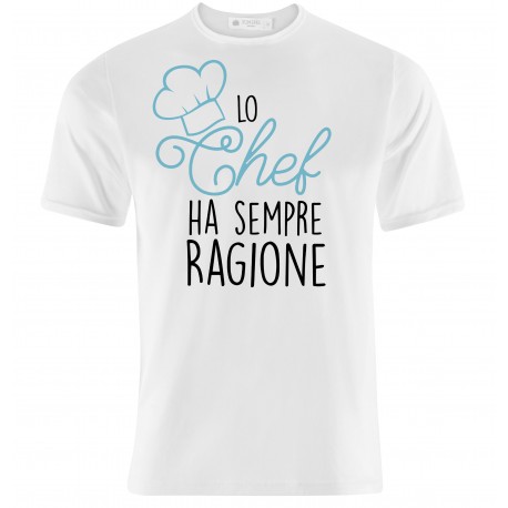 T-shirt uomo "Lo chef ha sempre ragione!"