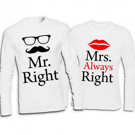 Coppia di t-shirt, lui e lei, manica lunga "Mr. Right + Mrs. Always Right"