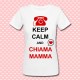 T-shirt donna "Keep Calm and Chiama Mamma", idea regalo per la Festa della Mamma!