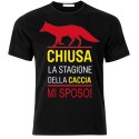 T-shirt uomo "Chiusa la stagione della caccia: mi sposo!", idea regalo per addio al celibato!