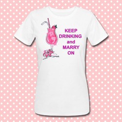 T-shirt per Addio al Nubilato, cocktail colorato Keep Drinking and Marry On (fucsia)