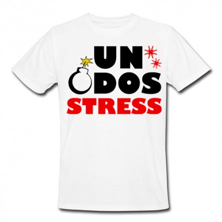 T-shirt uomo "Un Dos Stress" divertente