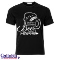 T-shirt uomo "Don't worry, BEER happy", birra divertente