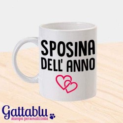 Tazza mug 11 oz Sposina dell'anno! Idea regalo divertente per Addio al Nubilato e Matrimonio!