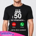 T-shirt uomo I 50 mi chiamano ed io devo andare! Compleanno! Divertente idea regalo!