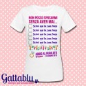  T-shirt donna Non posso sposarmi senza aver... GIOCO PARTY GAME Addio al Nubilato PERSONALIZZATA CON FRASI, DATA E NOME SPOSA! 