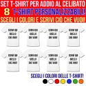 Pacchetto 8 t-shirt Addio al Celibato con stampa PERSONALIZZABILE COME DESIDERI!