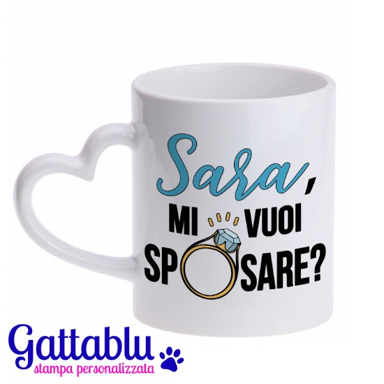 Tazza Mug 11 oz Manico Cuore Mi Vuoi sposare? Personalizzata con Nome  Sposa! Sorpresa proposta di Matrimonio, Fidanzamento!