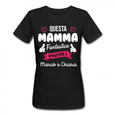 T-shirt donna Questa mamma fantastica appartiene a, personalizzata con nome o nomi figli! Idea regalo festa della mamma!