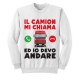 Felpa girocollo uomo Il camion mi chiama e io devo andare! Idea regalo camionista!