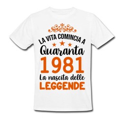 T-Shirt Maglietta Uomo Compleanno La Vita comincia a 40 anni, la nascita delle leggende! Personalizzata con anni e data!