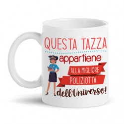 Tazza mug 11 oz Questa tazza appartiene alla migliore poliziotta dell'universo! Idea regalo con il mestiere!