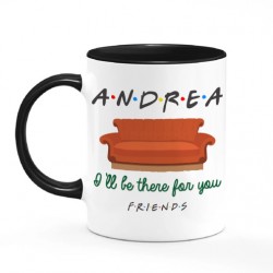 Tazza mug 11 oz color nera PERSONALIZZATA CON IL NOME I'll be there for you friends divano central cafe! 