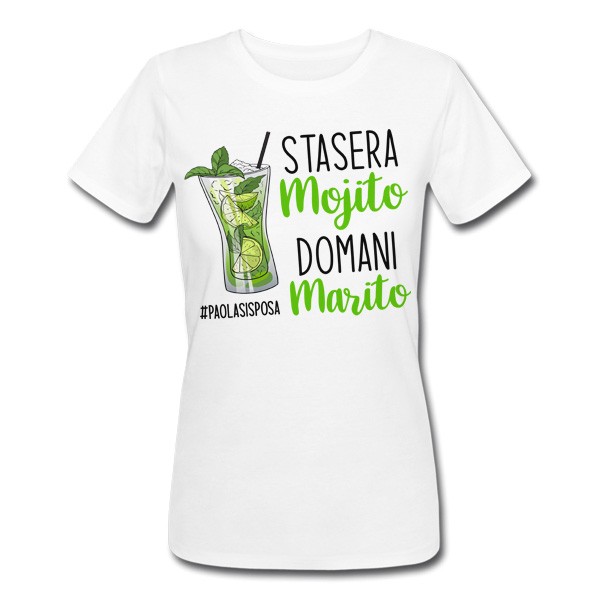 T-Shirt Maglietta donna PROMO Stasera Mojito Domani Marito Addio nubilato,  personalizzata con hashtag!