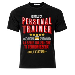 T-Shirt Maglietta Nera Uomo Personal Trainer la serie che ti terrorizzerà, divertente! Personalizzata con nome!